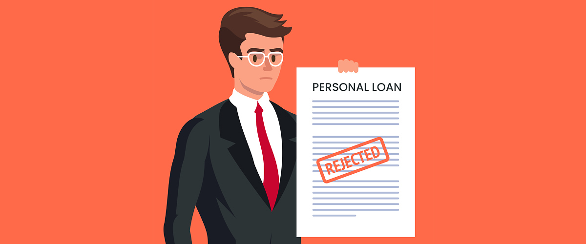 Personal Loan Rejections And How To Avoid Them - IndiaLends Blog